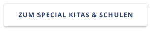 ZUM SPECIAL KITAS & SCHULEN