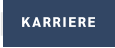KARRIERE
