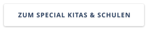 ZUM SPECIAL KITAS & SCHULEN